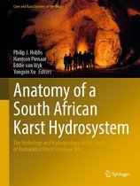 Cave and Karst Systems of the World - Anatomy of a South African Karst Hydrosystem
