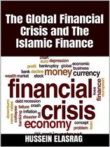 The Global Financial Crisis and the Islamic Finance