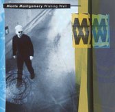 Monte Montgomery - Wishing Well (CD)
