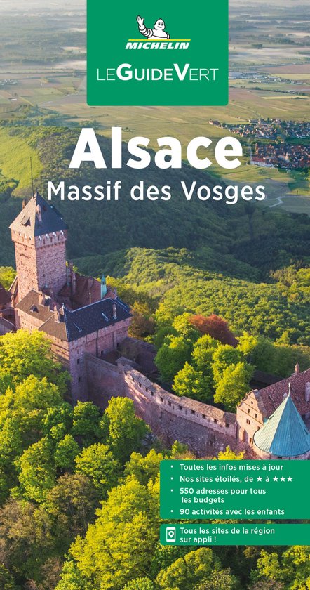 Michelin Le Guide Vert Alsace et les Vosges, couverture avec château et arbres.