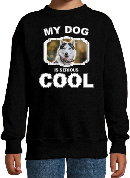 Husky honden trui / sweater my dog is serious cool zwart - kinderen - Siberische huskys liefhebber cadeau sweaters - kinderkleding / kleding 110/116