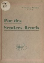 Par des sentiers fleuris