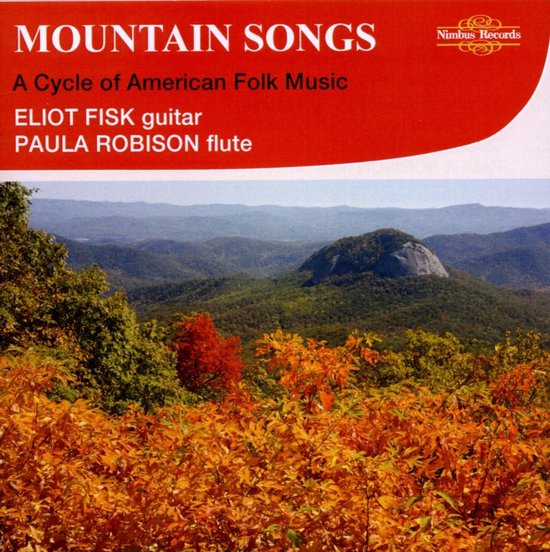 Eliot Fisk: Guitar & Robinson, Pau - Mountain Songs, A Cycle Of American (CD)