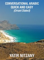 Conversational Arabic Quick and Easy: Omani Dialect