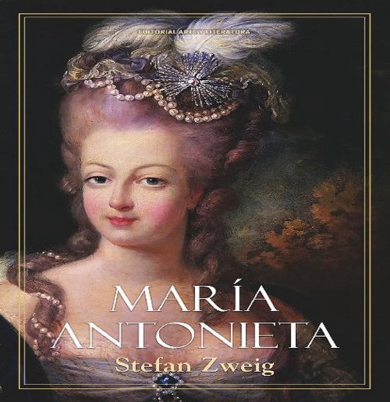 María Antonieta (ebook), Stefan Zweig 9789590308024 Boeken