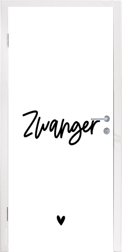 Deursticker Zwanger - Mama - Quotes - Spreuken - 85x205 cm - Deurposter