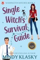 Washington Witches 4 - Single Witch's Survival Guide (15th Anniversary Edition)