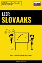 Leer Slovaaks - Snel / Gemakkelijk / Efficiënt