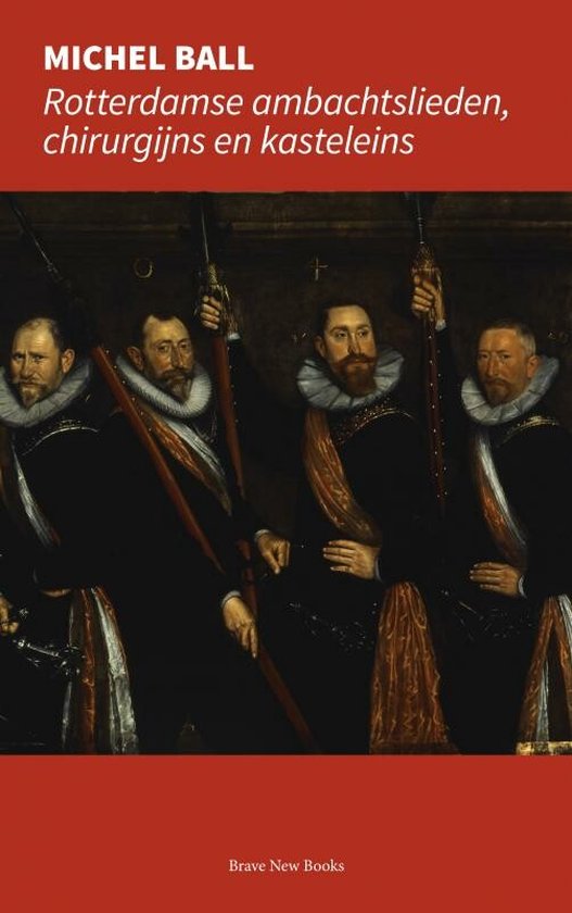 Rotterdamse ambachtslieden, chirurgijns en kasteleins - cover