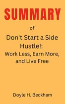 Don't Start a Side Hustle!