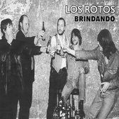 Los Rotos - Brindando (LP)