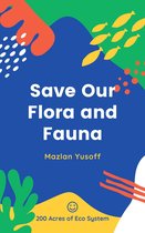 Save Our Flora and Fauna