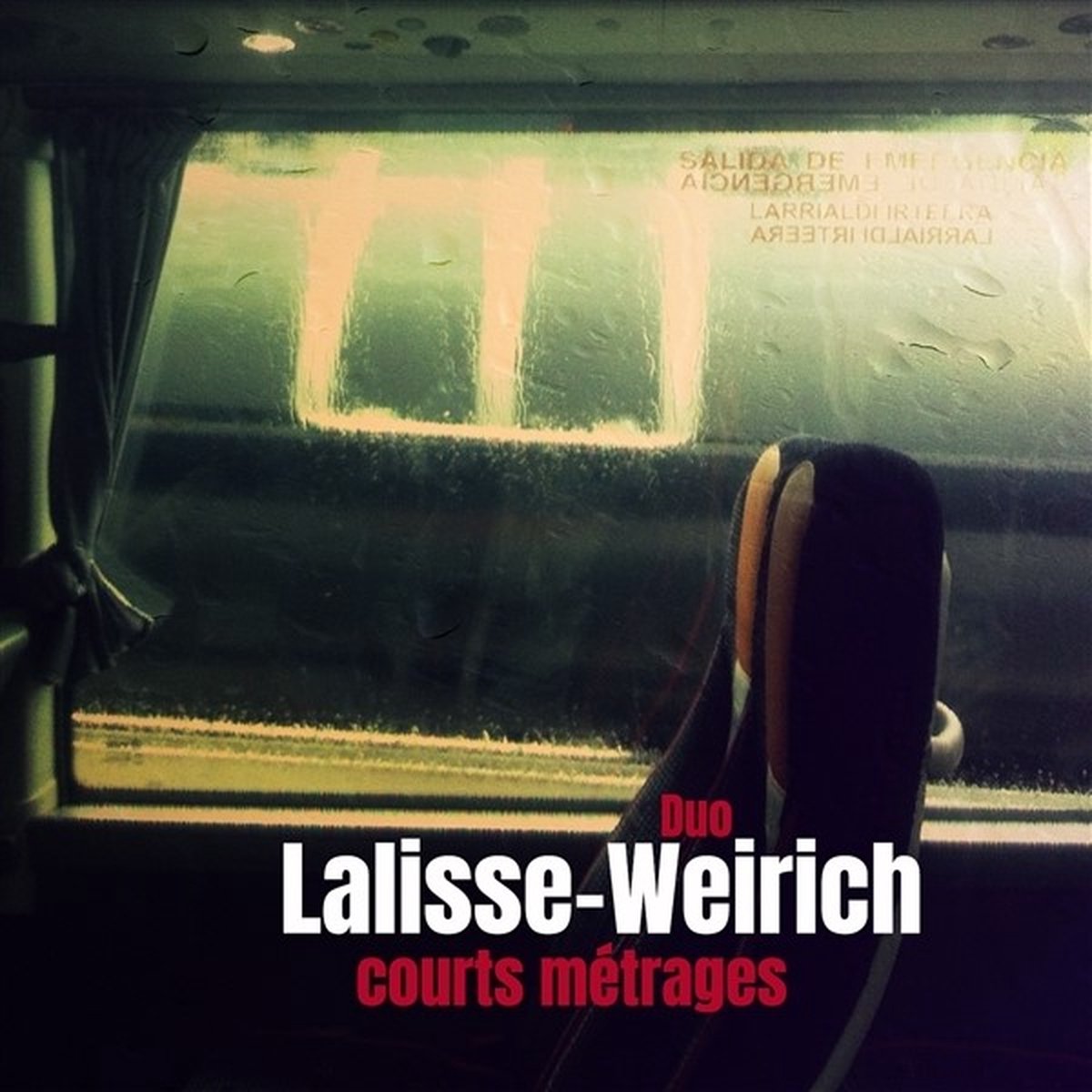 Duo Lalisse Weirich - Courts Metrages (CD)