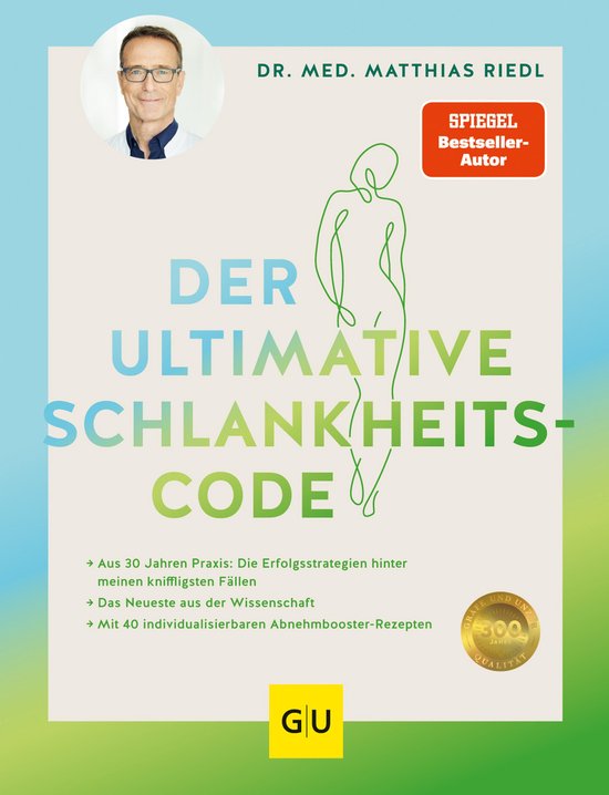 Abnehmen mit Dr. Riedl - Der ultimative Schlankheitscode - cover