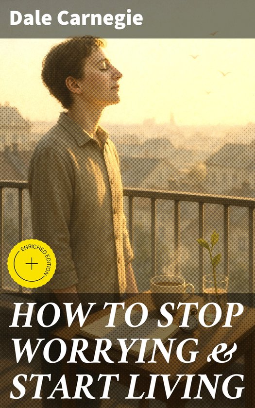 HOW TO STOP WORRYING & START LIVING - cover