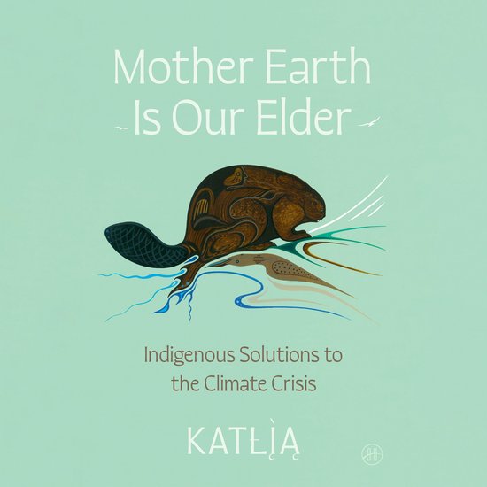 Mother Earth Is Our Elder - cover