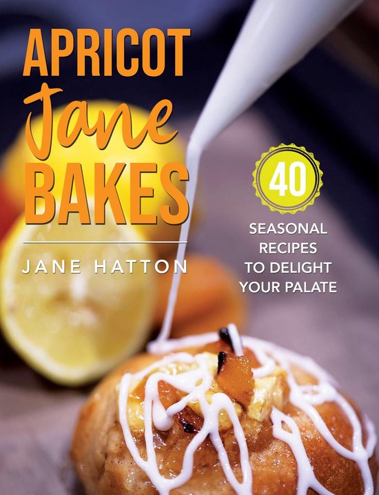 Apricot Jane Bakes - cover