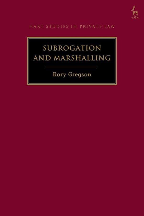 Hart Studies in Private Law- Subrogation and Marshalling - cover