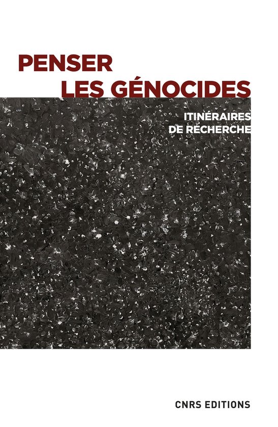 Histoire - Penser les génocides - Itinéraires de recherche - cover