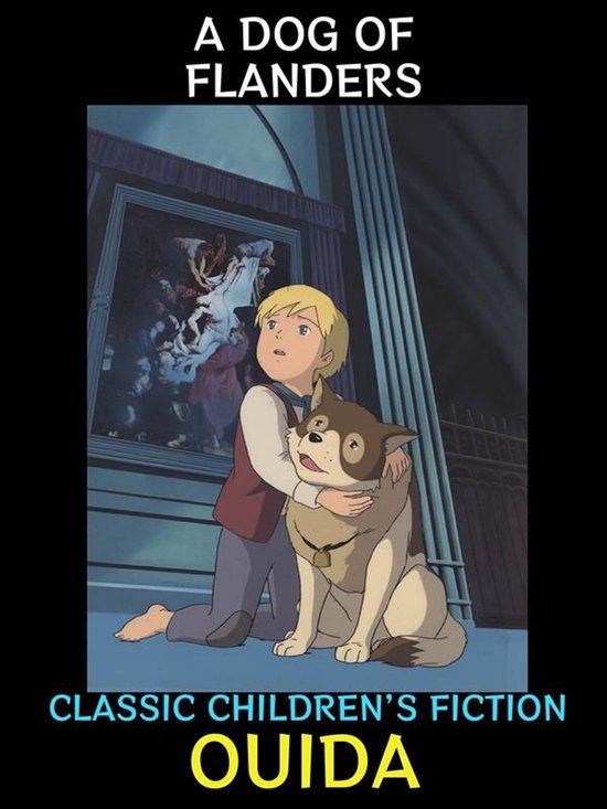 Children's Literature Collection 3 - A Dog of Flanders - cover