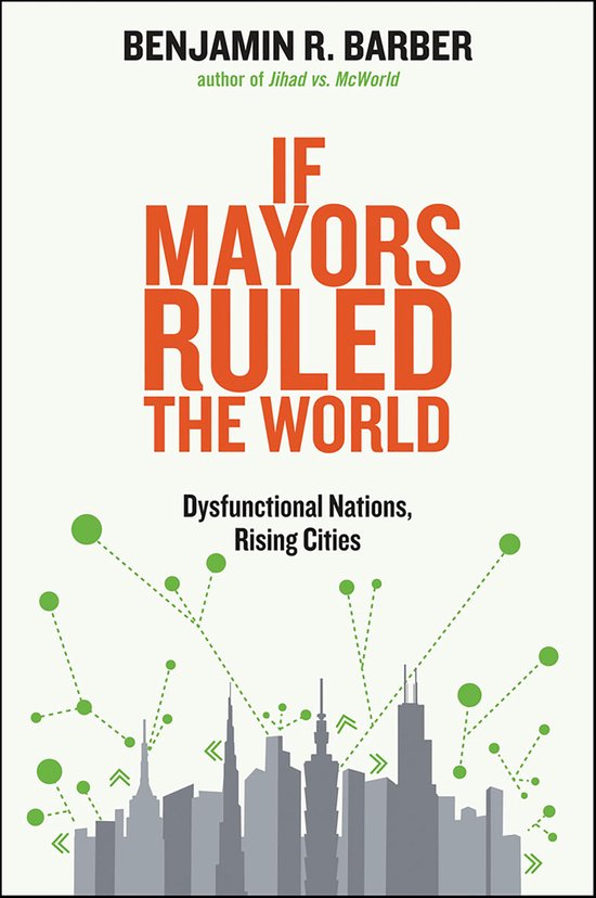 If Mayors Ruled the World - cover