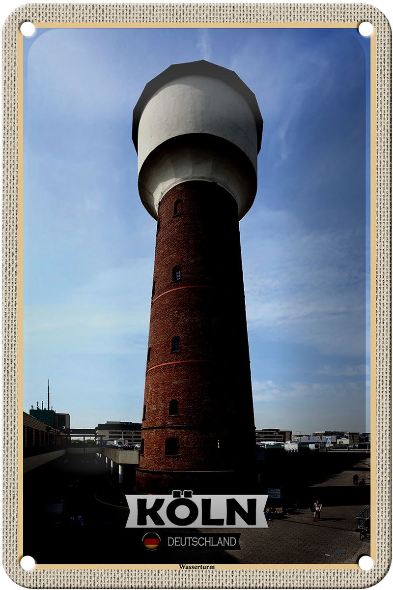 Blechschild Städte Köln Wasserturm Bauwerk 12x18cm Geschenk Schild