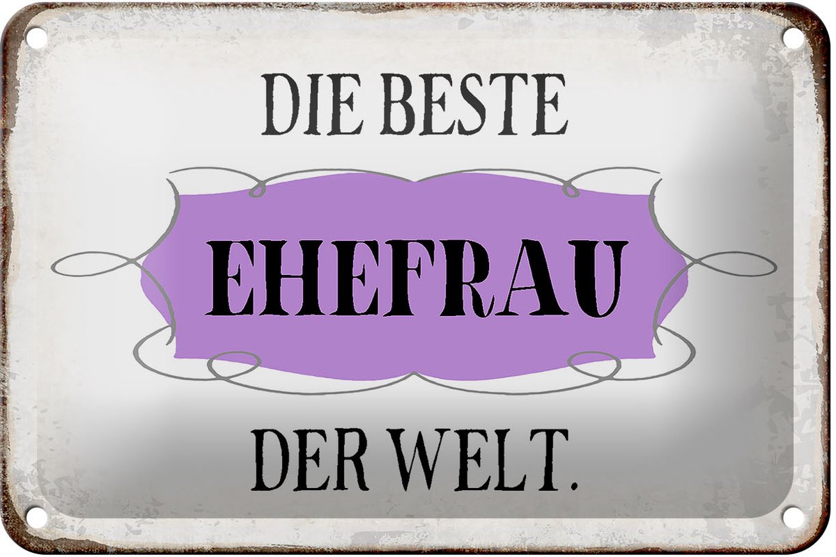Blechschild Spruch 18x12cm die beste Ehefrau der Welt
