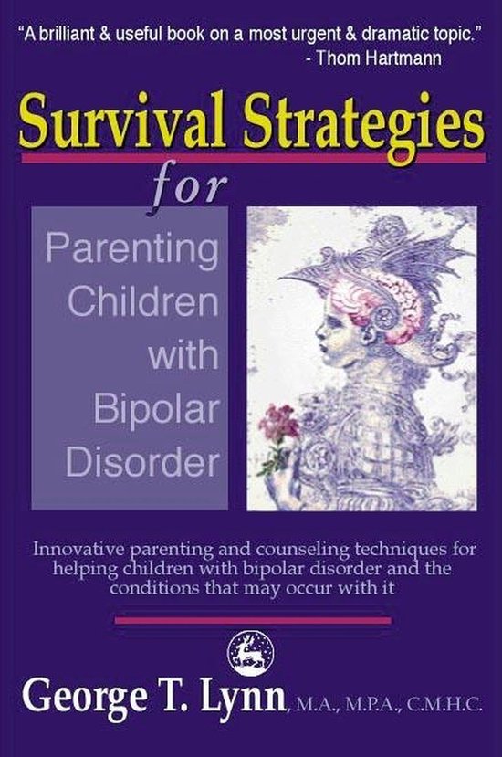 Survival Strategies for Parenting Children with Bipolar Diso ... - cover