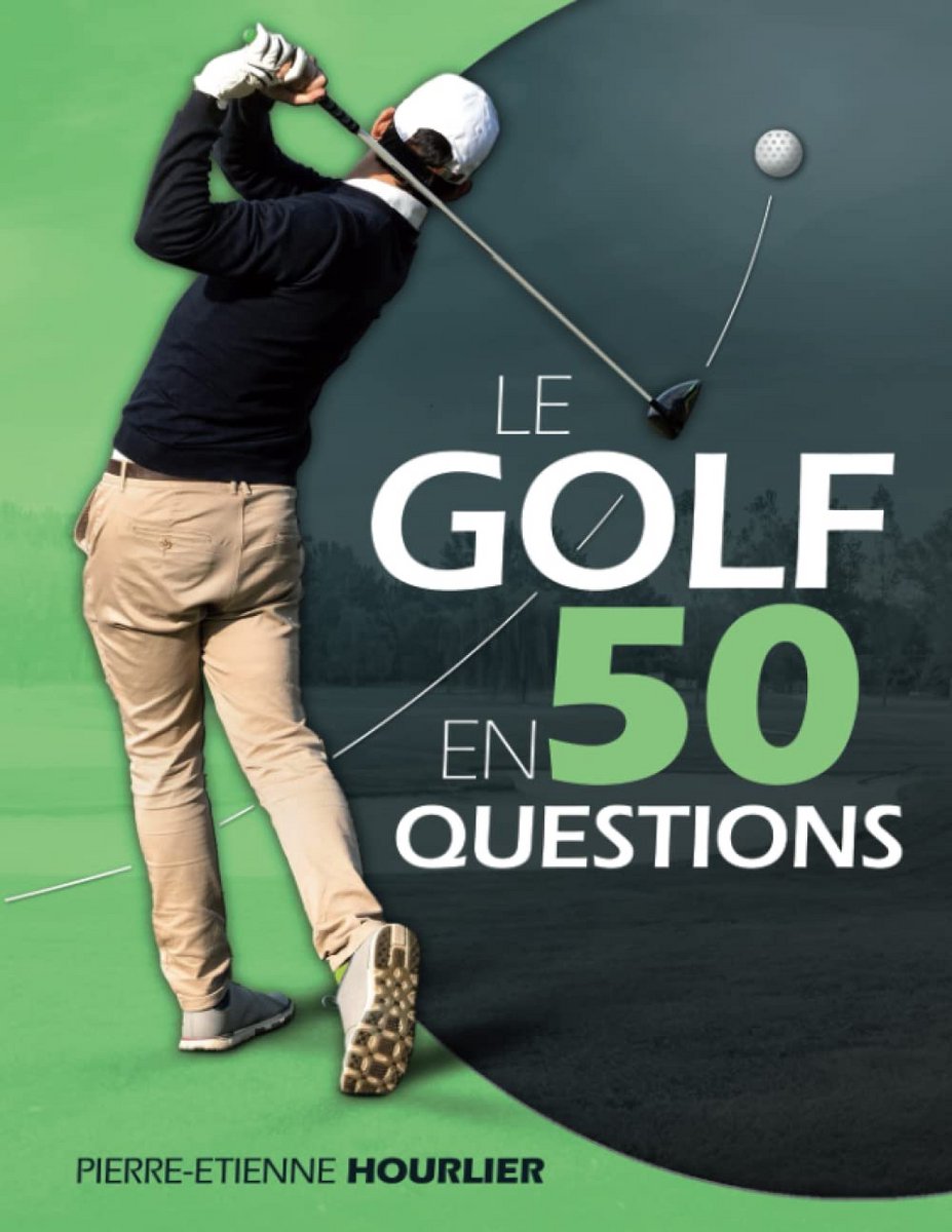Golf in 50 Vragen: Alles Wat U Moet Weten Over Golfsport