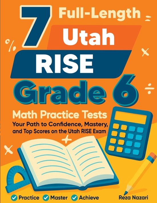 7 Full-Length Utah RISE Grade 6 Math Practice Tests - cover