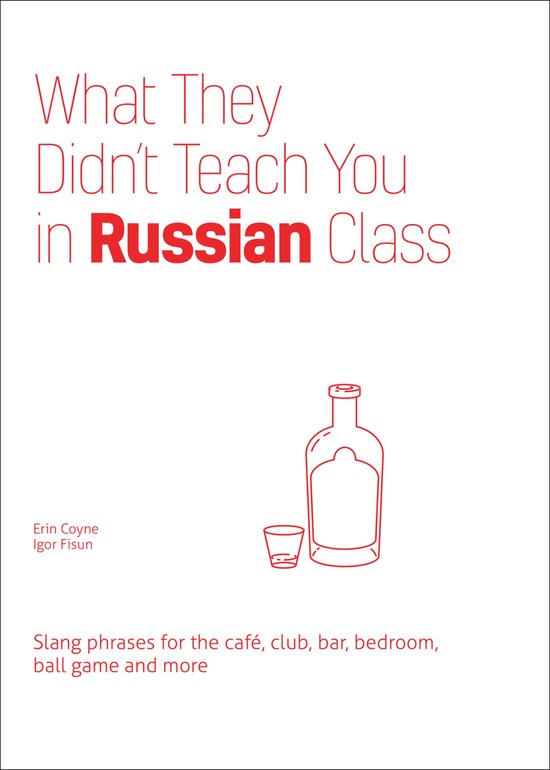 Dirty Everyday Slang - What They Didn't Teach You in Russian ... - cover
