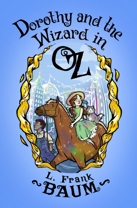 The Oz Series 4 - Dorothy and the Wizard in Oz - cover