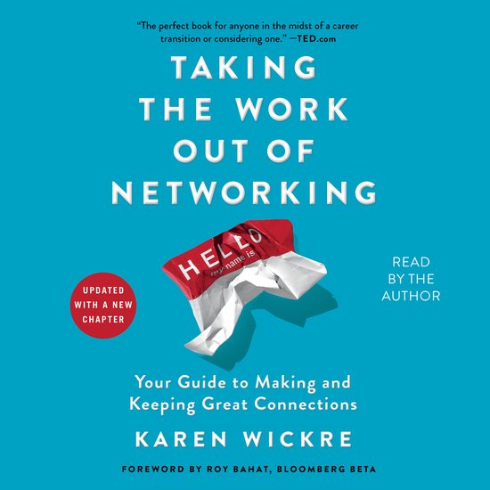 Taking the Work Out of Networking - cover