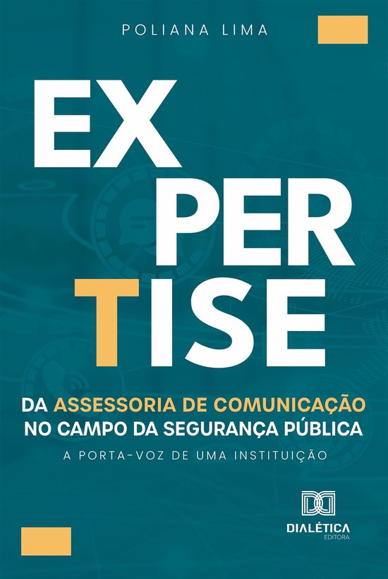 A Expertise da Assessoria de Comunicação no Campo da Segur ... - cover
