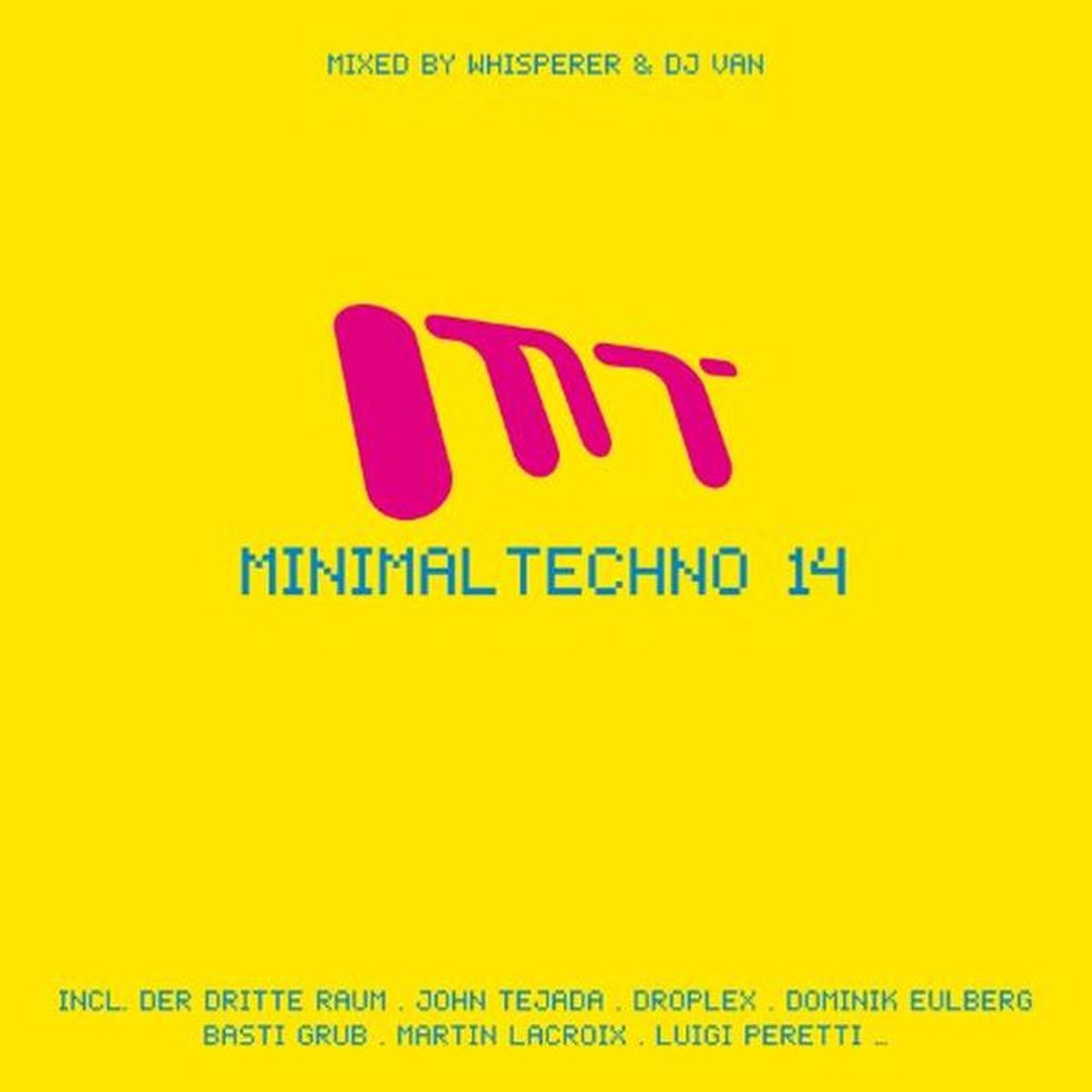 Minimal Techno 14 - Compilatie van elektronische muziek