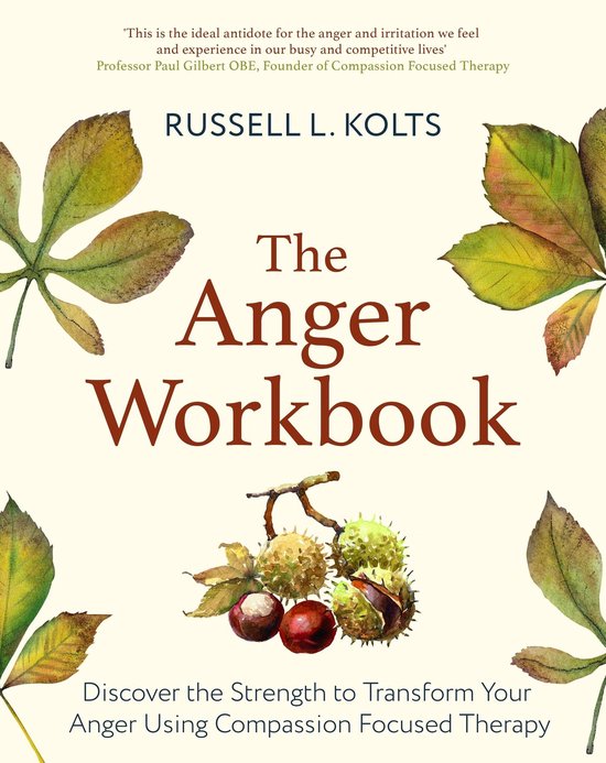 Compassion Focused Therapy - The Anger Workbook - cover