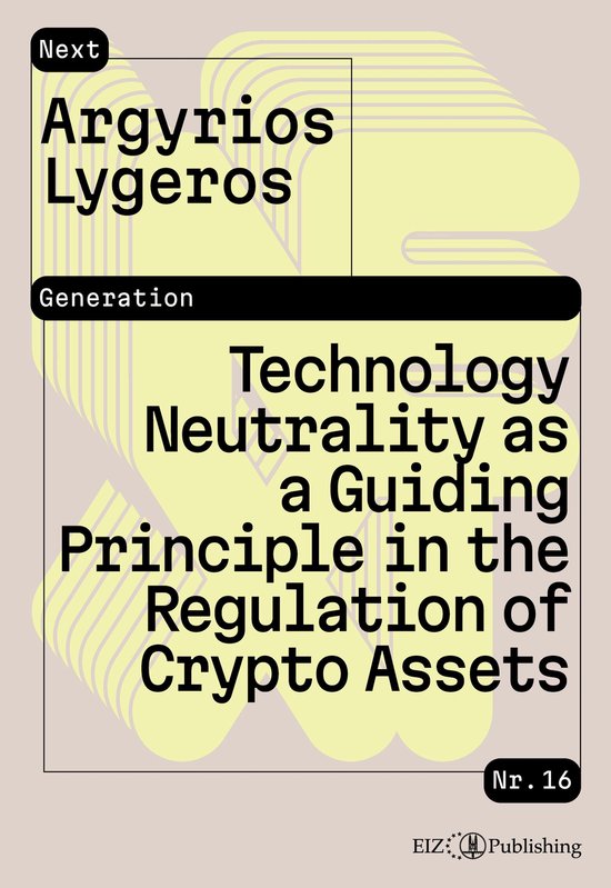 Technology Neutrality as a Guiding Principle in the Regulati ... - cover