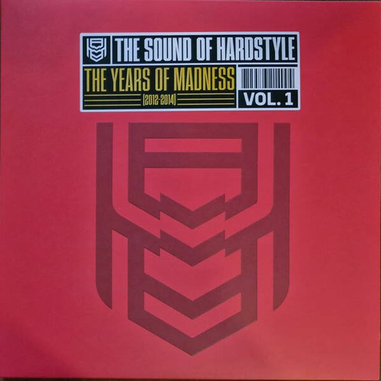 Various Artists - The Sound Of Hardstyle: The Years Of Madness 2012-2014, Vol. 1 (LP)