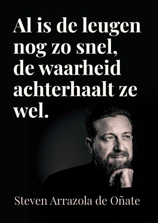 Al is de leugen nog zo snel, de waarheid achterhaalt ze wel. - cover
