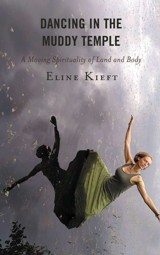 Studies in Body and Religion - Dancing in the Muddy Temple - cover