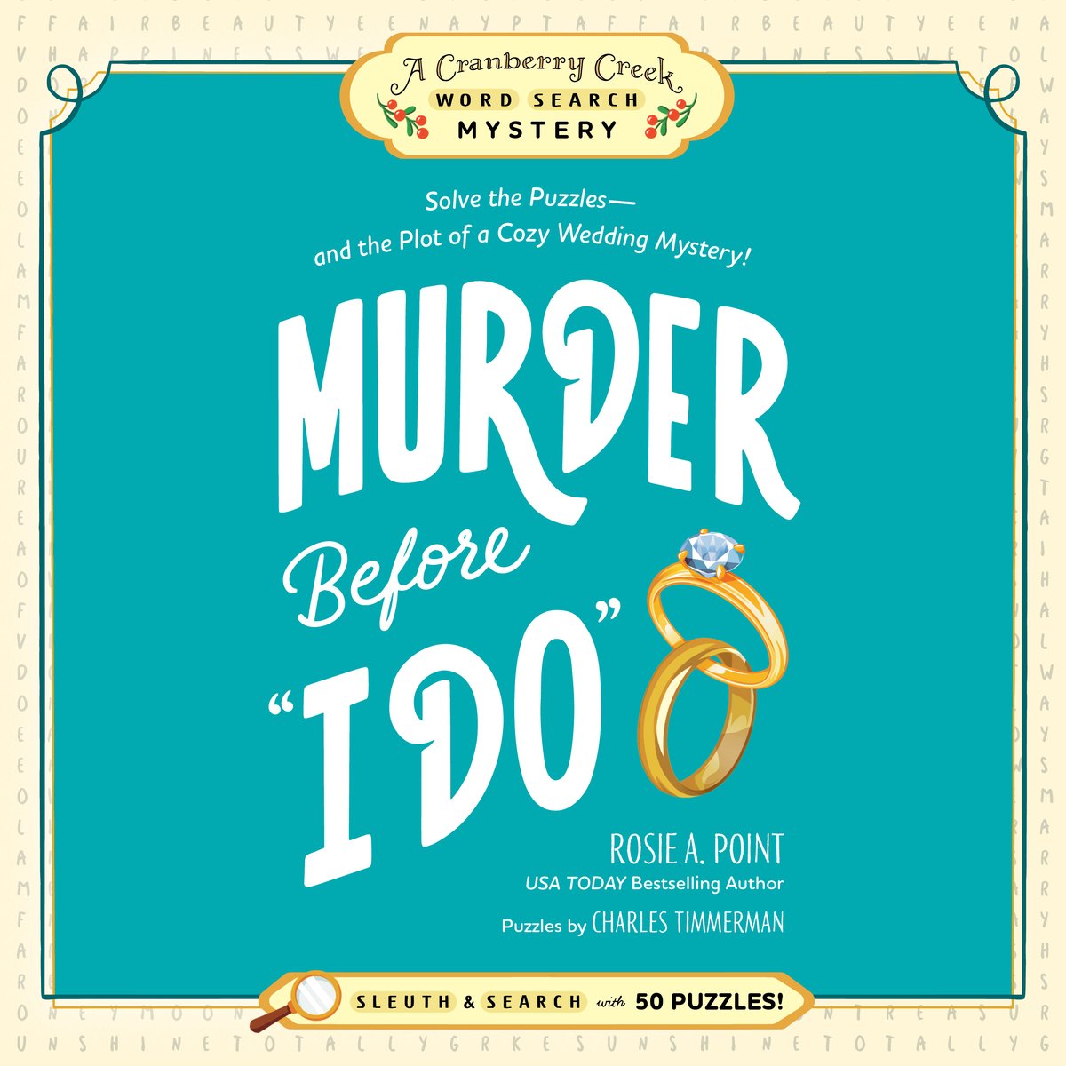 A Cranberry Creek Word Search Mystery- Murder Before "I Do": Book 3
