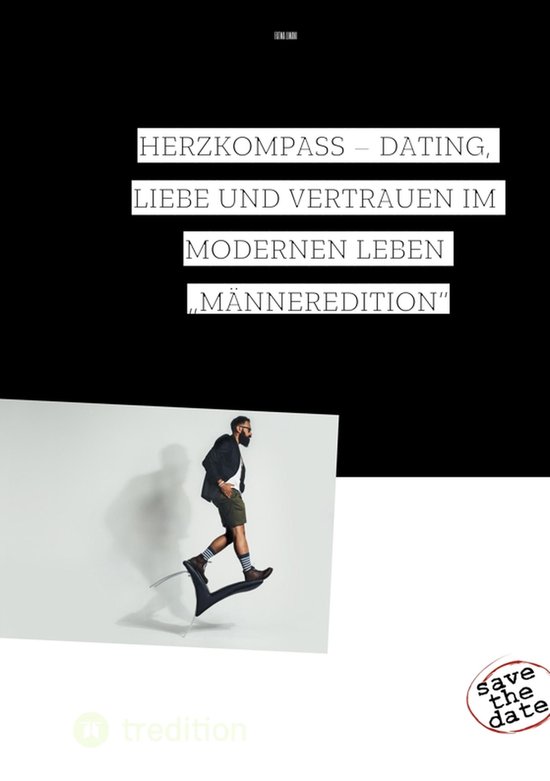 Herzkompass – Dating, Liebe und Vertrauen im modernen Lebe ... - cover