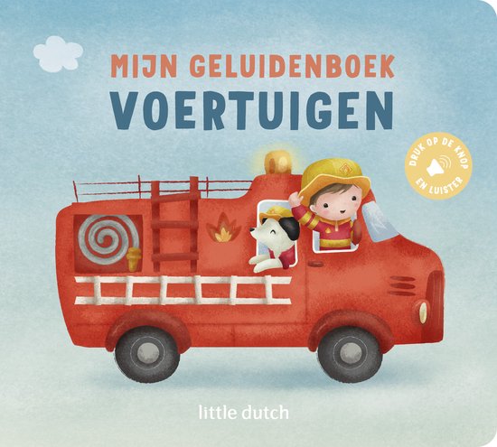 Little Dutch - Mijn geluidenboek - Voertuigen - cover