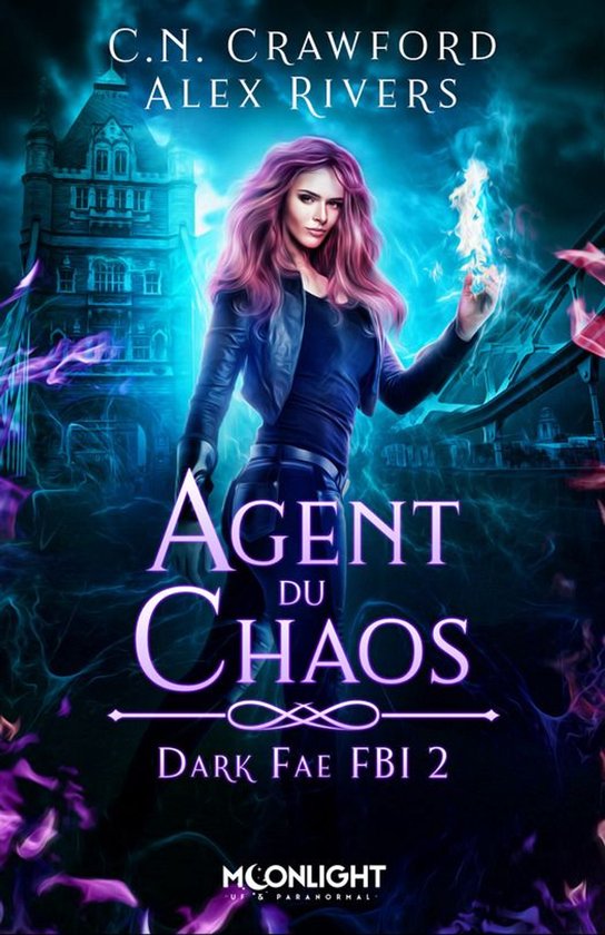 Dark Fae FBI 2 - Agent du chaos