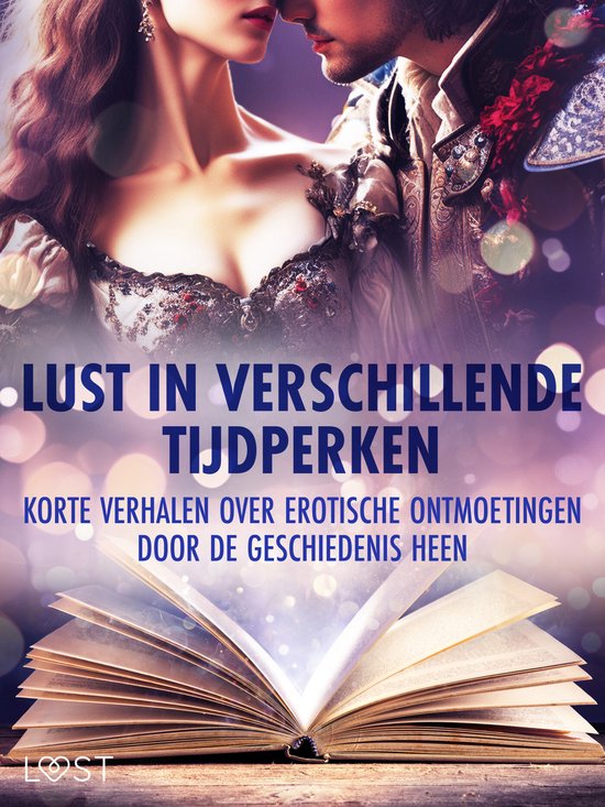 Lust in verschillende tijdperken: korte verhalen over erotis ... - cover