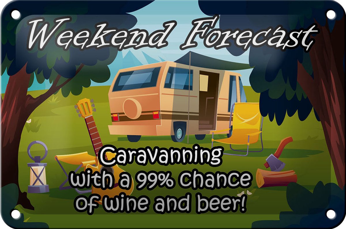 Blechschild Spruch 18x12cm Weekend Caravanning Wine Beer