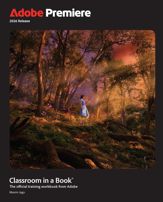 Adobe Premiere Classroom in a Book 2026 Release - cover