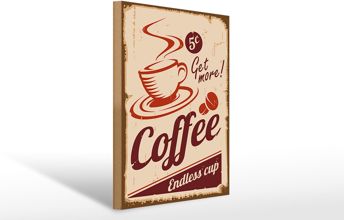 Holzschild Retro 30x40cm Coffee Endless cup Kaffee