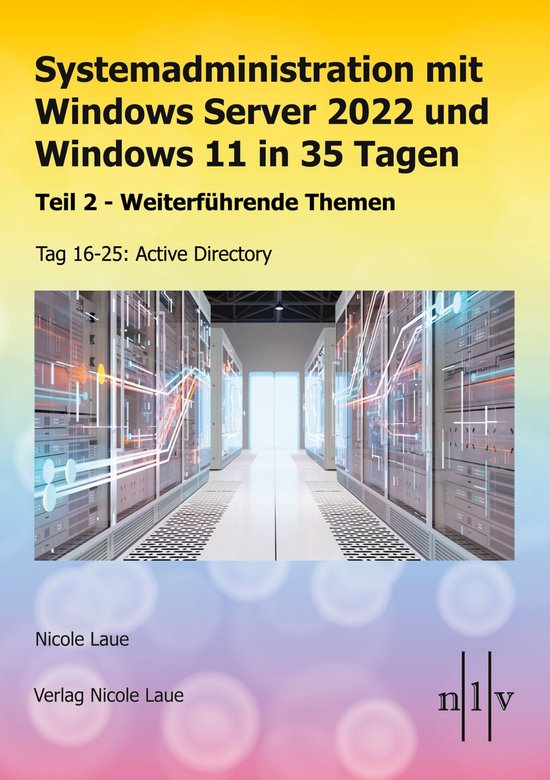 Systemadministration mit Windows Server 2022 und Windows 11  ... - cover