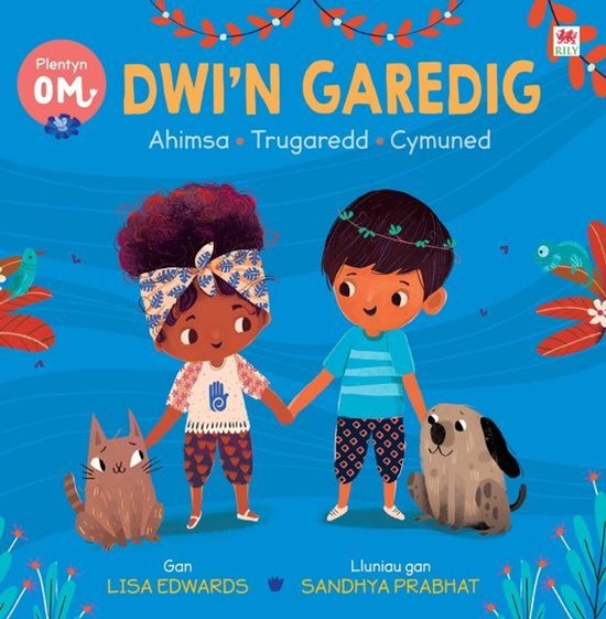 Plentyn Om: Dwi'n Garedig (Ahimsa • Trugaredd • Cymuned) - cover
